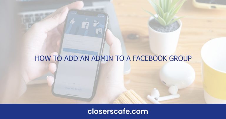 How To Add an Admin to a Facebook Group