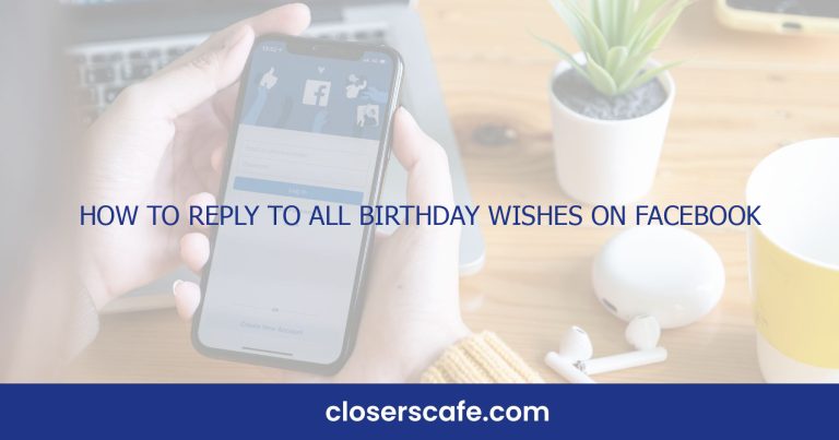 How To Reply To All Birthday Wishes On Facebook Timeline